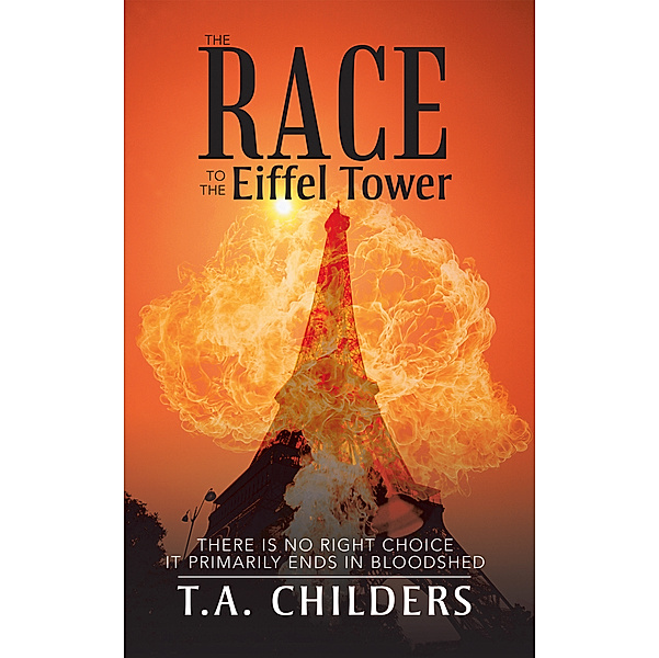 The Race to the Eiffel Tower, T.A. Childers