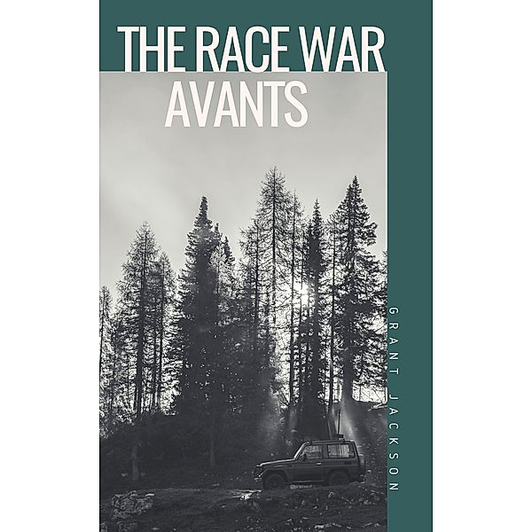 The Race War, Timothy Avants