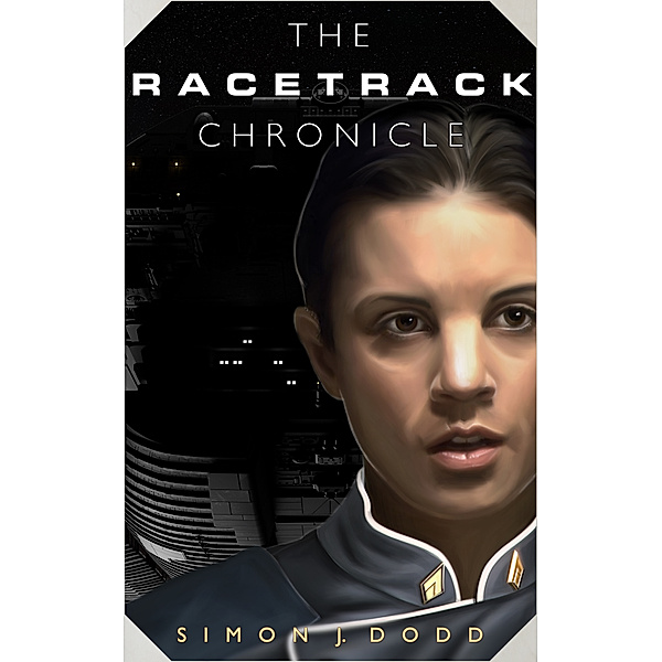 The Racetrack Chronicle, Simon J. Dodd
