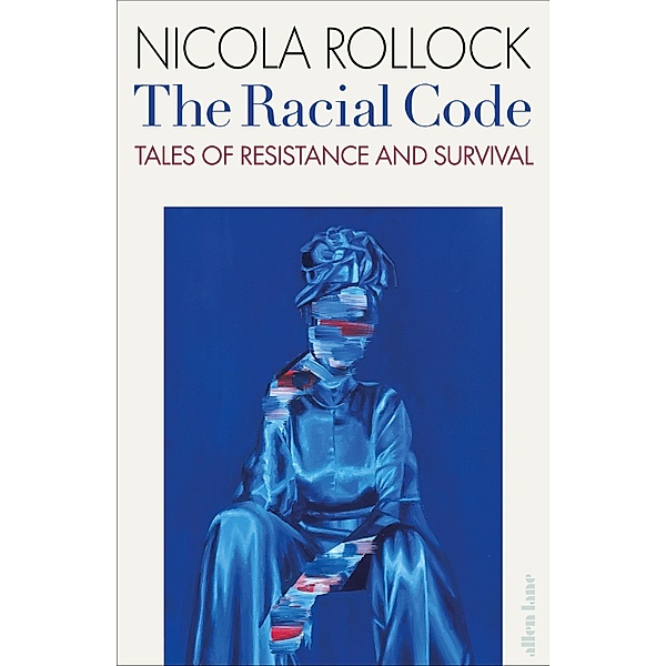 The Racial Code, Nicola Rollock