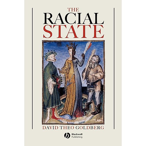 The Racial State, David Th. Goldberg