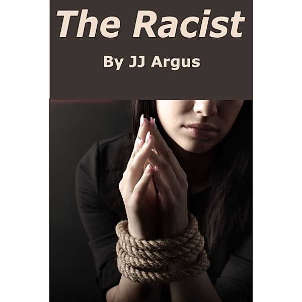 The Racist, JJ Argus