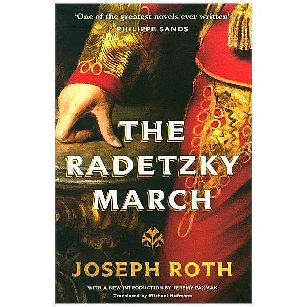 The Radetzky March, Joseph Roth