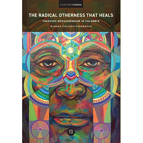 The radical otherness that heals, Alhena Caicedo Fernández