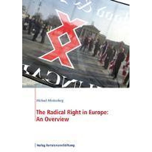 The Radical Right in Europe: An Overview, Michael Minkenberg