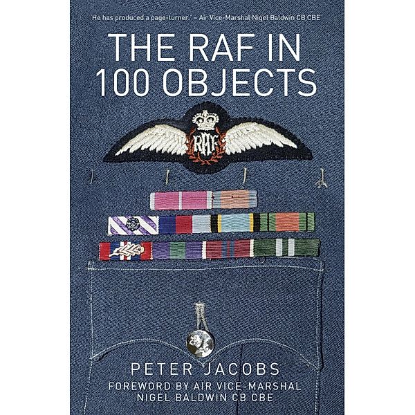 The RAF in 100 Objects, Peter Jacobs