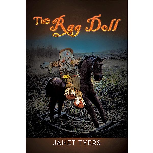 The Rag Doll, Janet Tyers