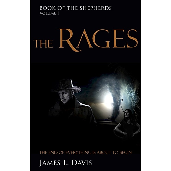 The Rages, James L. Davis
