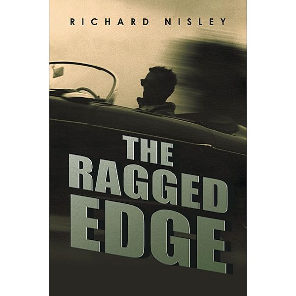 The Ragged Edge, Richard Nisley