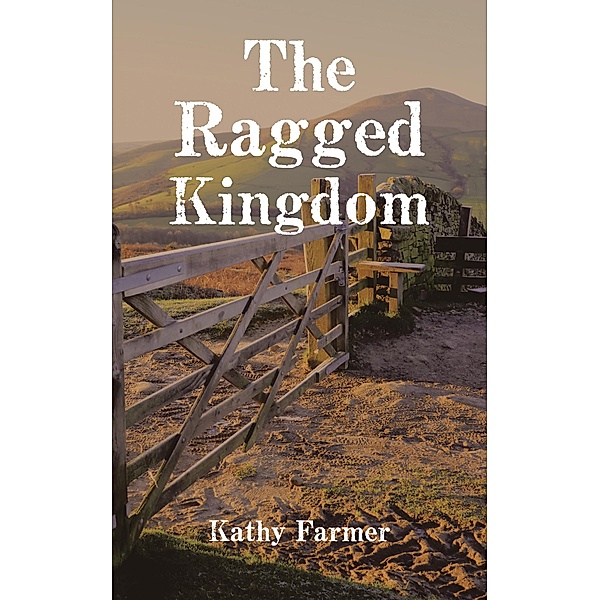 The Ragged Kingdom, Kathy Farmer