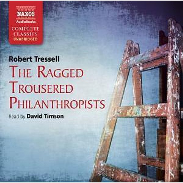 The Ragged Trousered Philantropists, David Timson