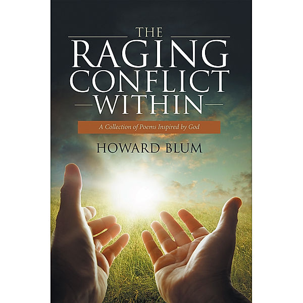 The Raging Conflict Within, Howard Blum