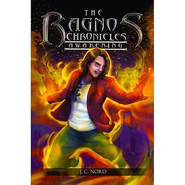 The Ragnos Chronicles / PageTurner Press and Media, J. C. Nord