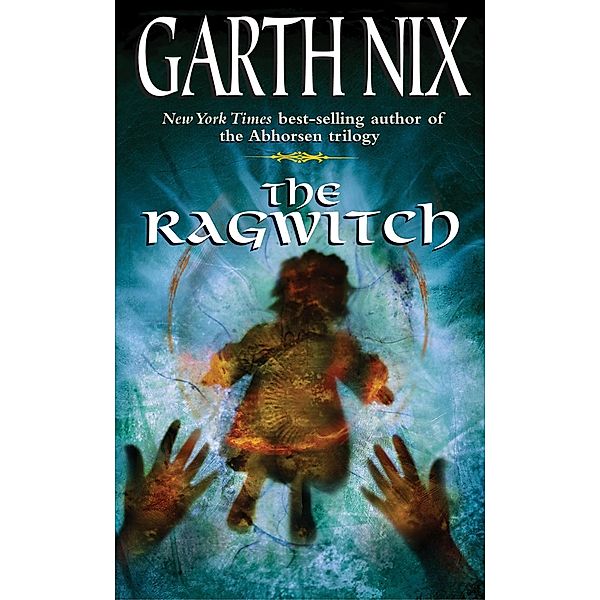 The Ragwitch, Garth Nix