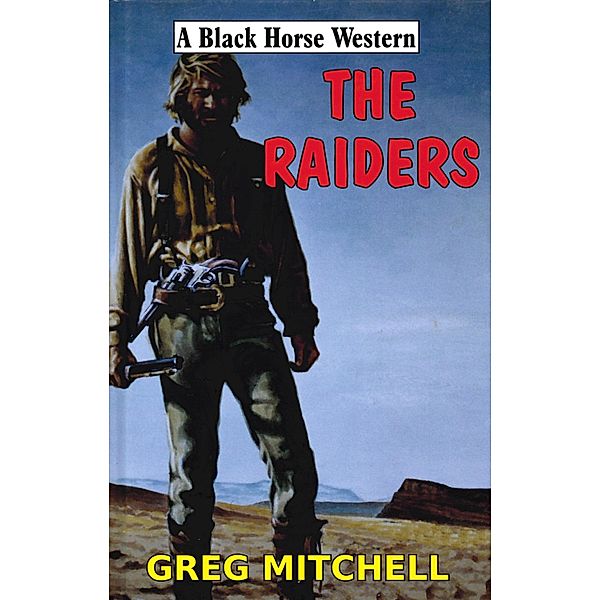 The Raiders, G. Mitchell