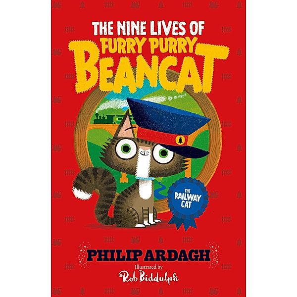 The Railway Cat / The Nine Lives of Furry Purry Beancat Bd.2, Philip Ardagh