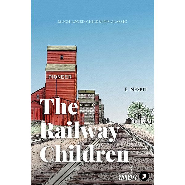 The Railway Children, E. Nesbit