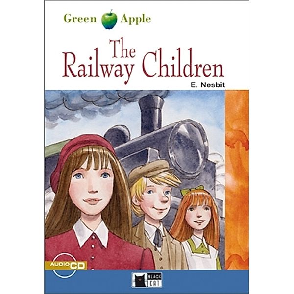 The Railway Children, w. Audio-CD, Edith Nesbit