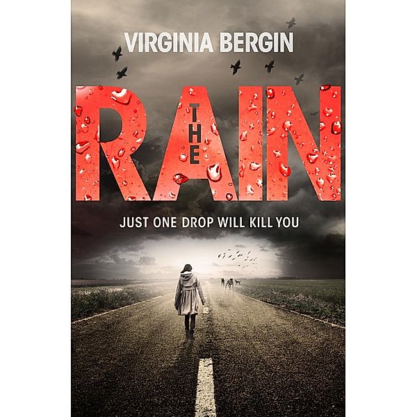 The Rain, Virginia Bergin