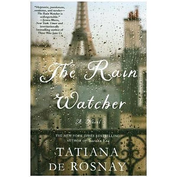 The Rain Watcher, Tatiana de Rosnay