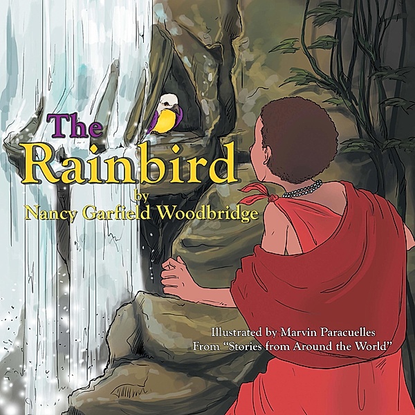 The Rainbird, Nancy Garfield Woodbridge