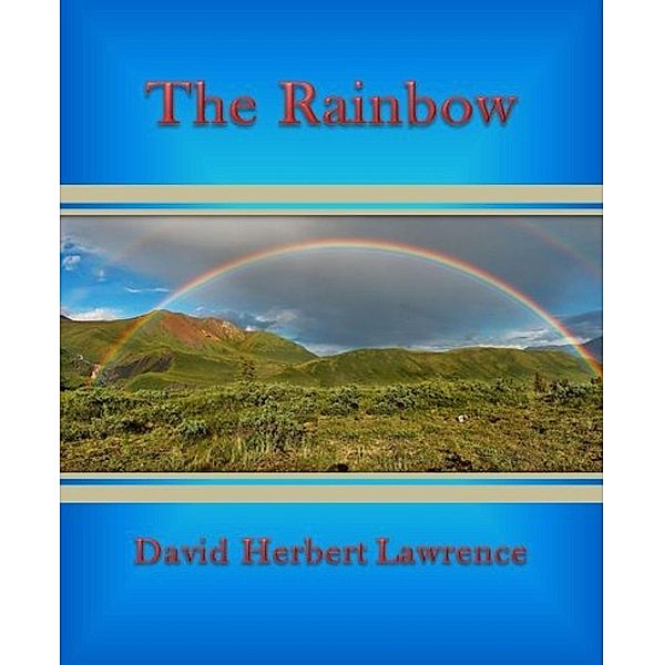 The Rainbow, David Herbert Lawrence