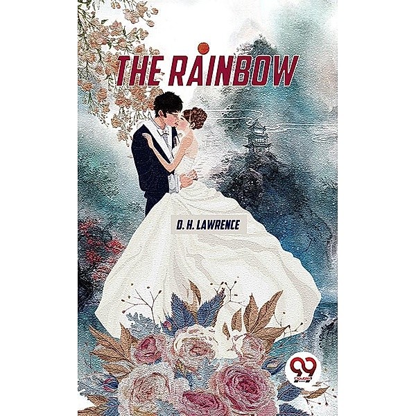 The Rainbow, D. H. Lawrence