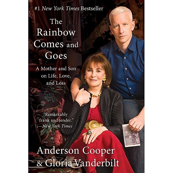 The Rainbow Comes and Goes, Anderson Cooper, Gloria Vanderbilt