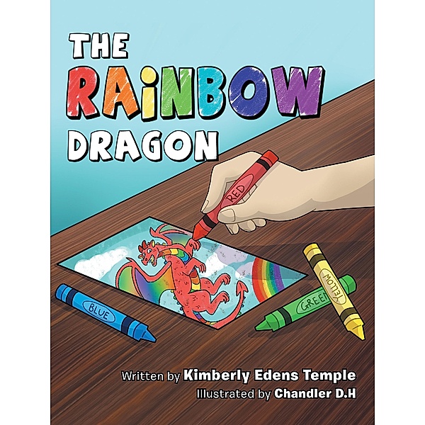 The Rainbow Dragon, Kimberly Edens Temple