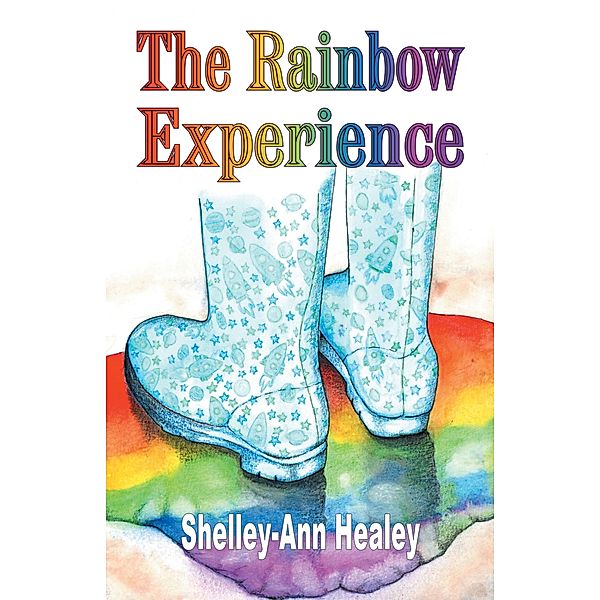 The Rainbow Experience, Shelley-Ann Healey