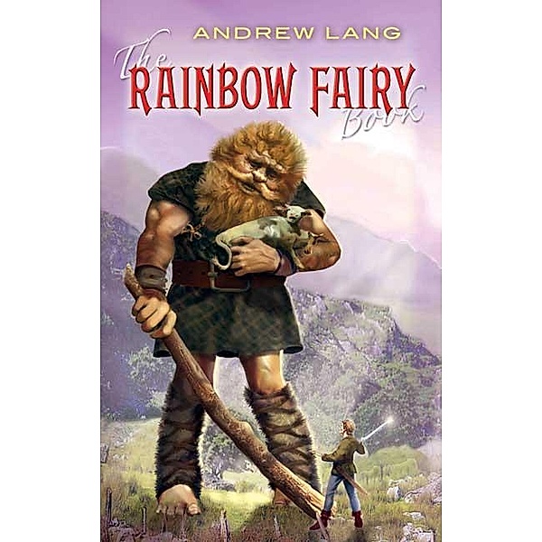 The Rainbow Fairy Book / Dover Children's Classics, Andrew Lang