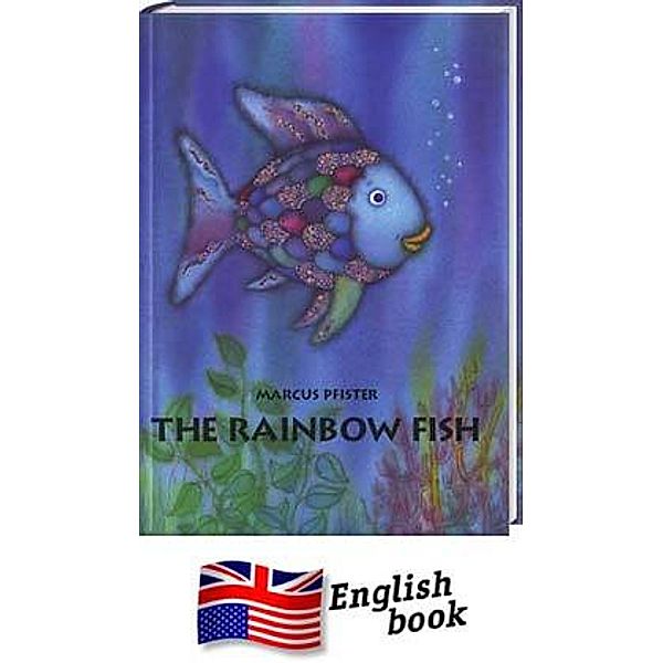 The Rainbow Fish, Marcus Pfister