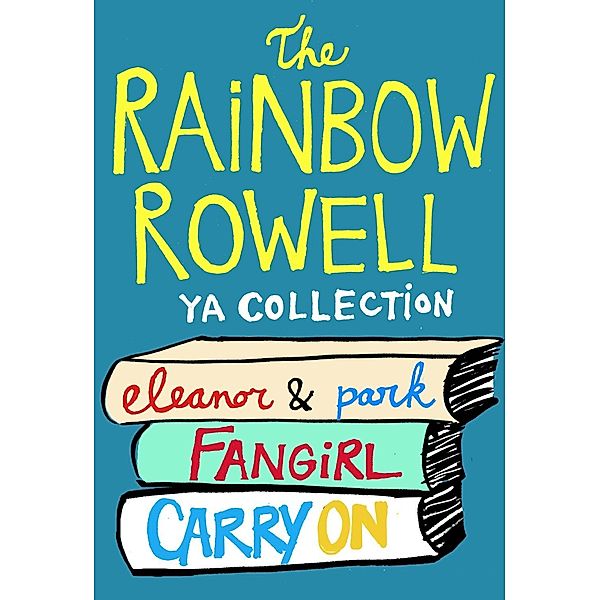 The Rainbow Rowell YA Collection, Rainbow Rowell