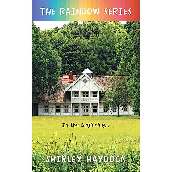 The Rainbow Series, Shirley Haydock