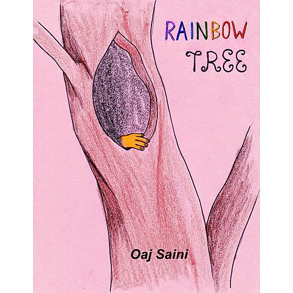 The Rainbow Tree, Oaj Saini