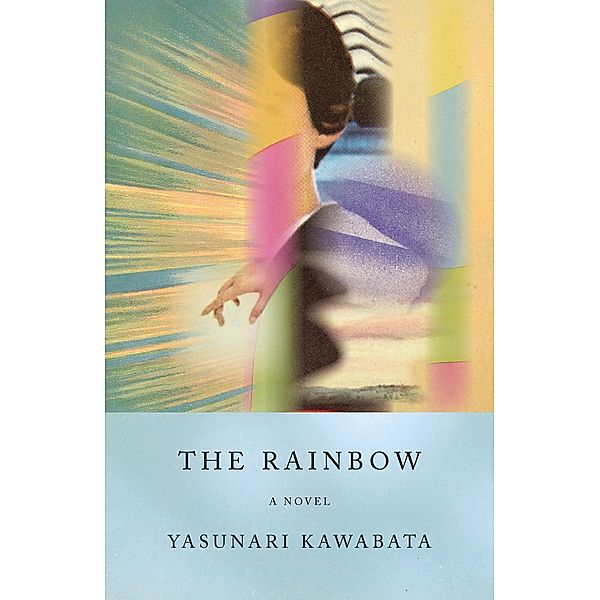 The Rainbow / Vintage International, Yasunari Kawabata