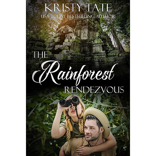 The Rainforest Rendezvous (The Witching Well) / The Witching Well, Kristy Tate
