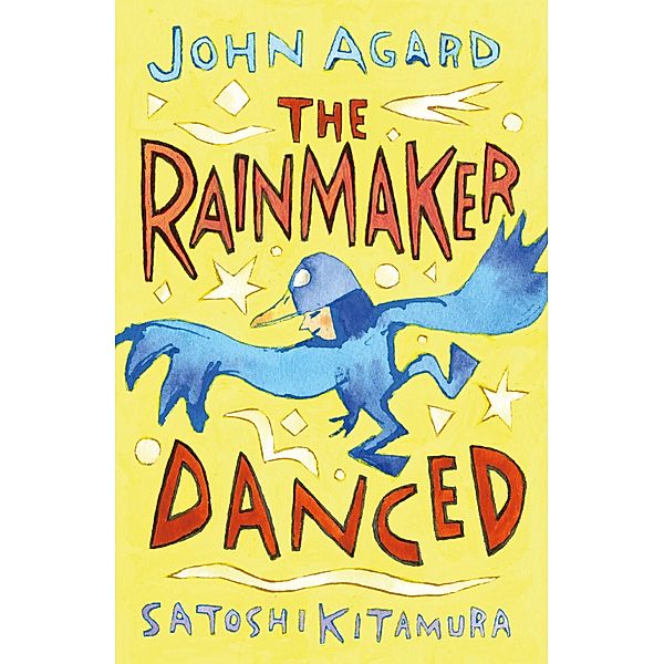 The Rainmaker Danced, John Agard