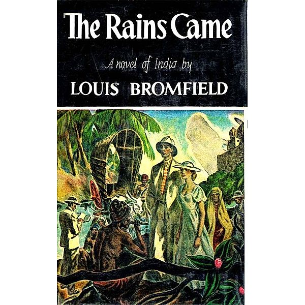 The Rains Came, Louis Bromfield