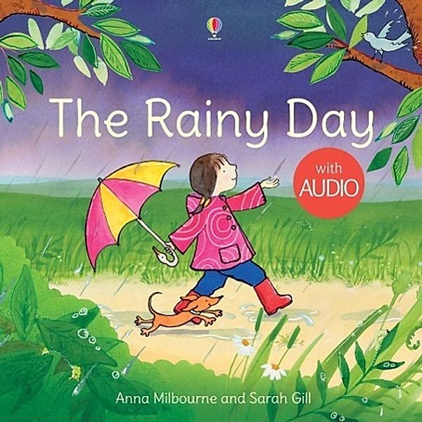 The Rainy Day: For tablet devices / Usborne Picture Books, Anna Milbourne