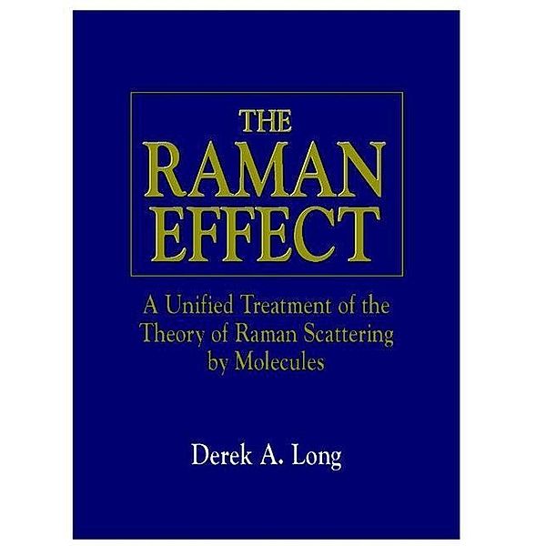 The Raman Effect, Derek A. Long