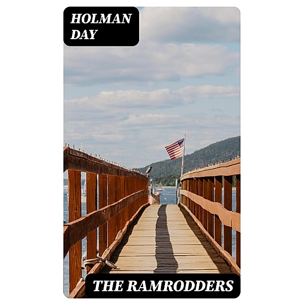 The Ramrodders, Holman Day