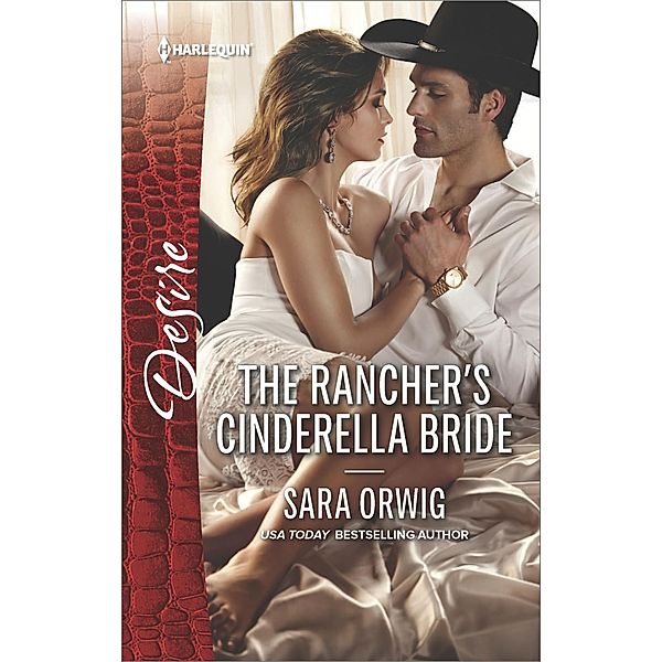 The Rancher's Cinderella Bride / Callahan's Clan, Sara Orwig