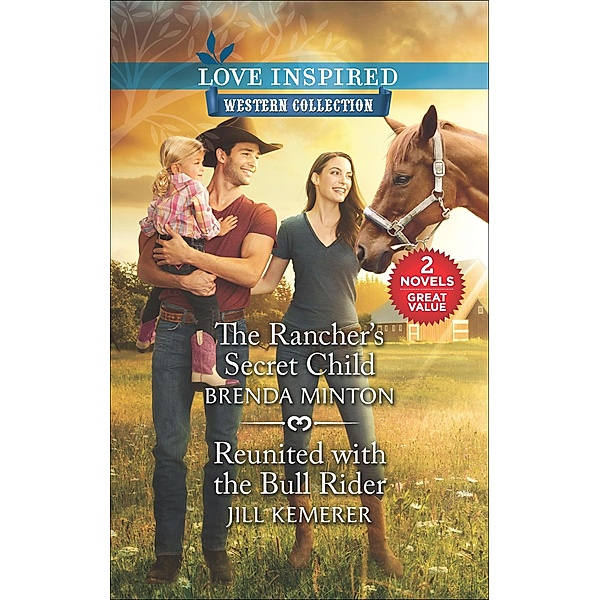 The Rancher's Secret Child and Reunited with the Bull Rider / Western Collection, Brenda Minton, Jill Kemerer
