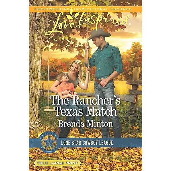 The Rancher's Texas Match / Lone Star Cowboy League: Boys Ranch Bd.1, Brenda Minton