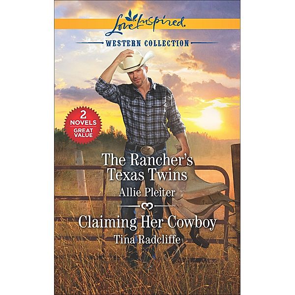 The Rancher's Texas Twins and Claiming Her Cowboy / Western Collection, Allie Pleiter, Tina Radcliffe