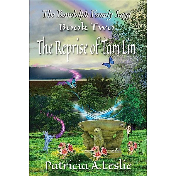The Randolph Family Saga: Book Two, Patricia A Leslie