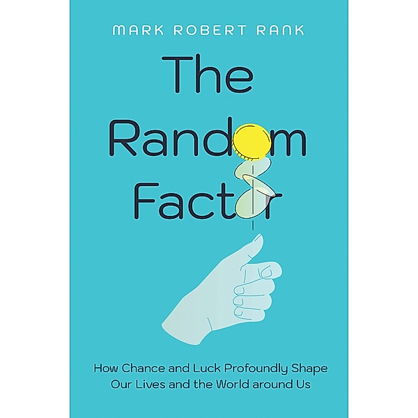 The Random Factor, Mark Robert Rank