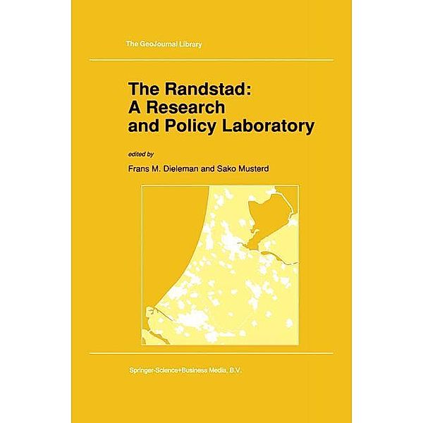 The Randstad: A Research and Policy Laboratory