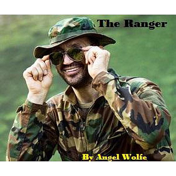 The Ranger, Angel Wolfe